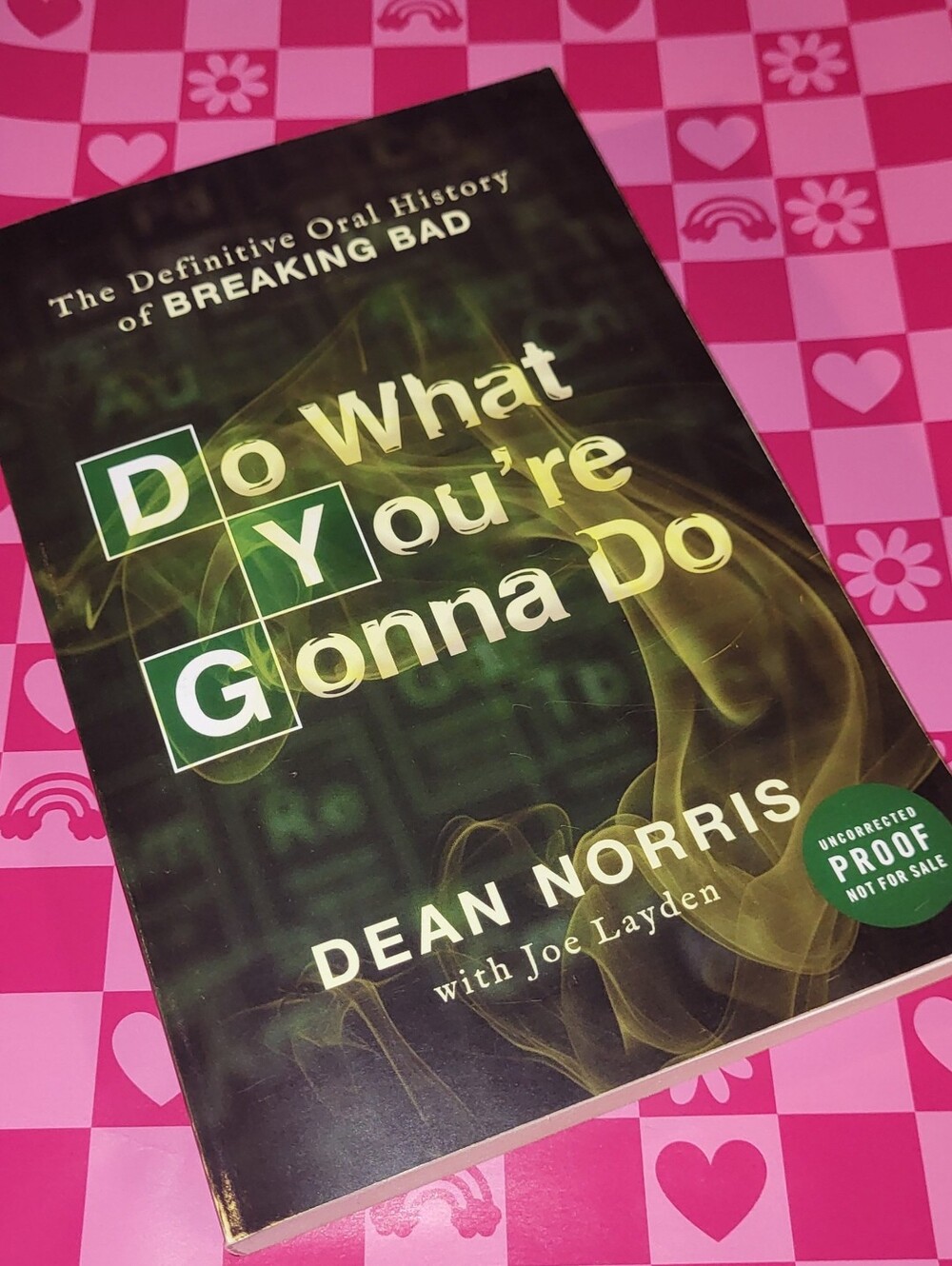 Do What You're Gonna Do by Dean Norris Breaking Bad Book